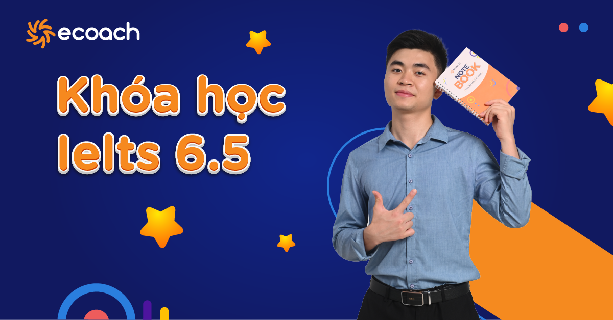 Tại sao bạn nên đạt band điểm IELTS 6.5?