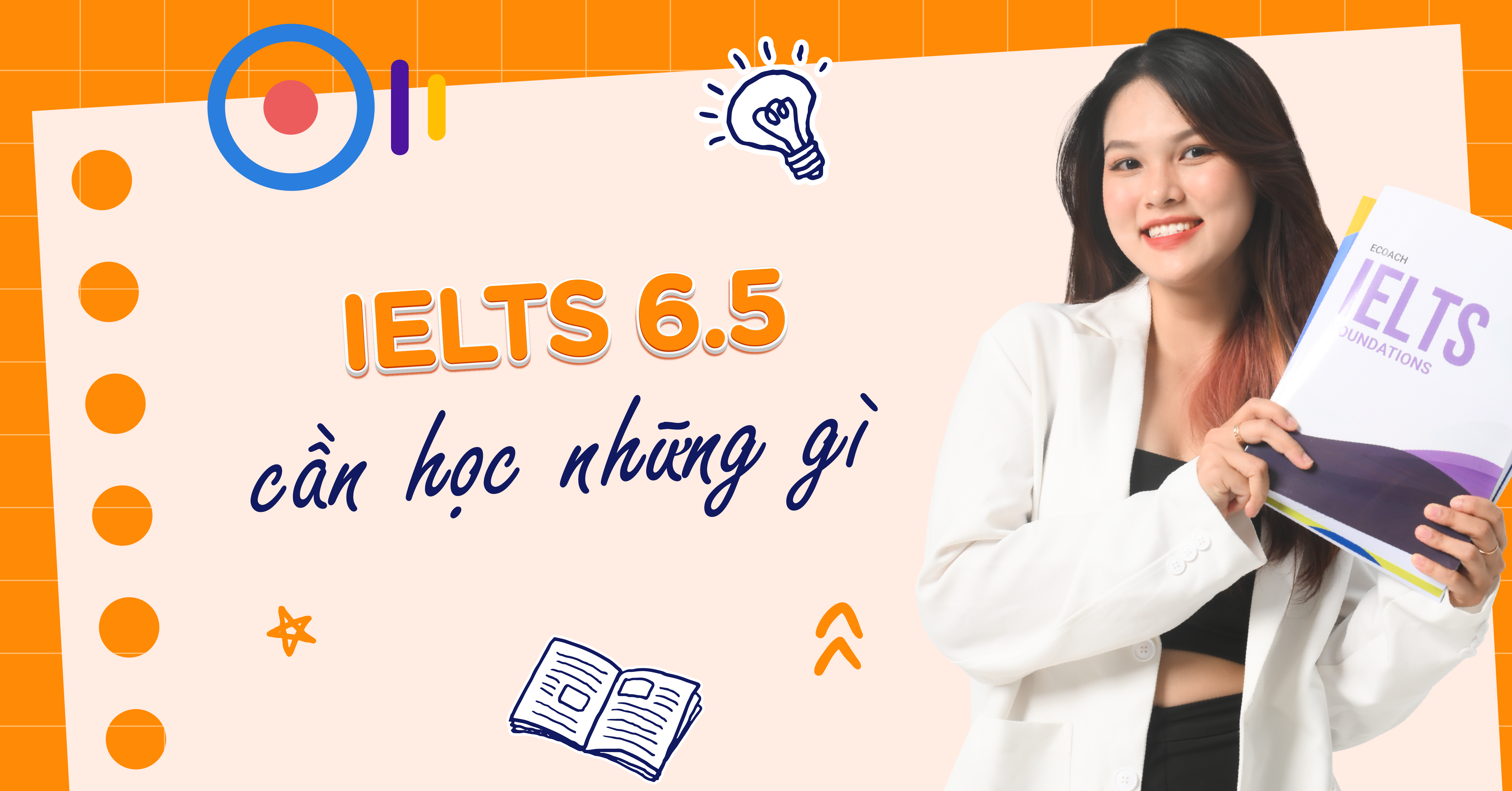 IELTS 6.5 cần học những gì về kỹ năng Đọc?
