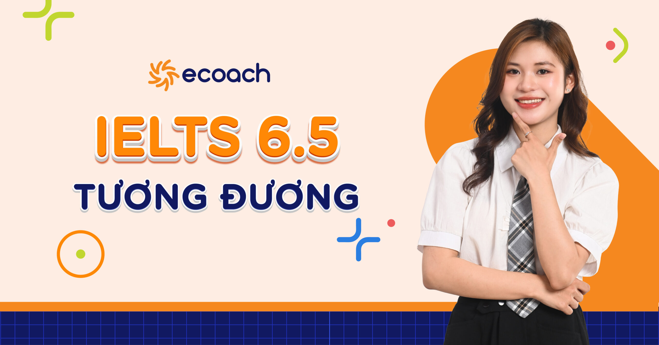 IELTS 6.5 tương đương TOEFL bao nhiêu điểm?