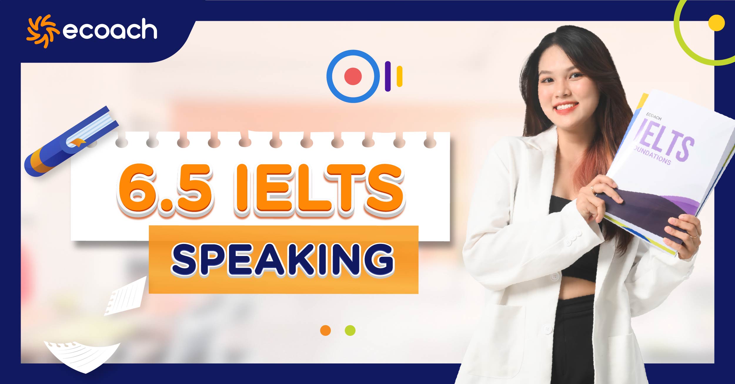 Các tiêu chí chấm điểm phần Speaking