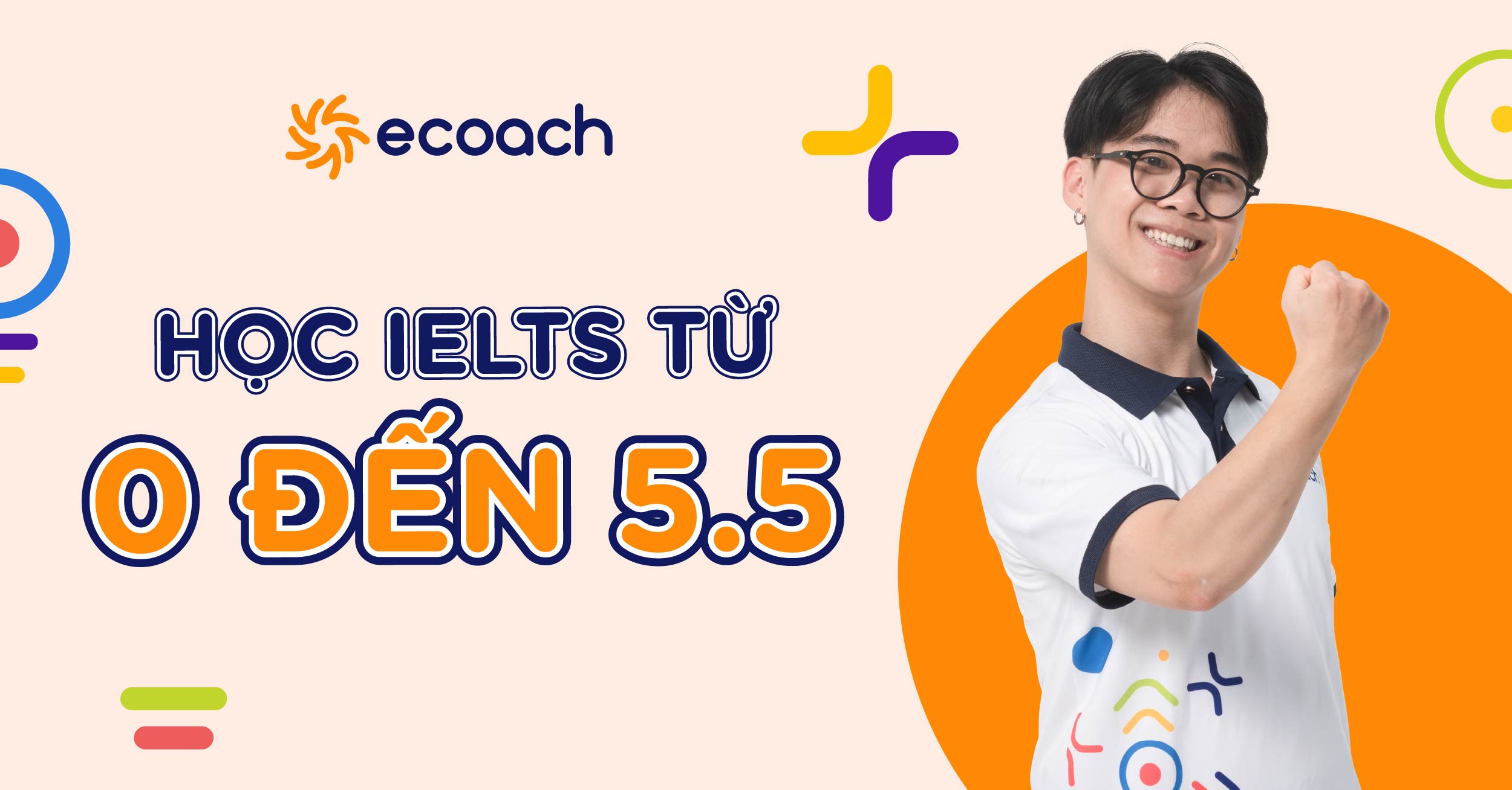 Lộ trình học IELTS từ 0 đến 5.5 theo từng giai đoạn