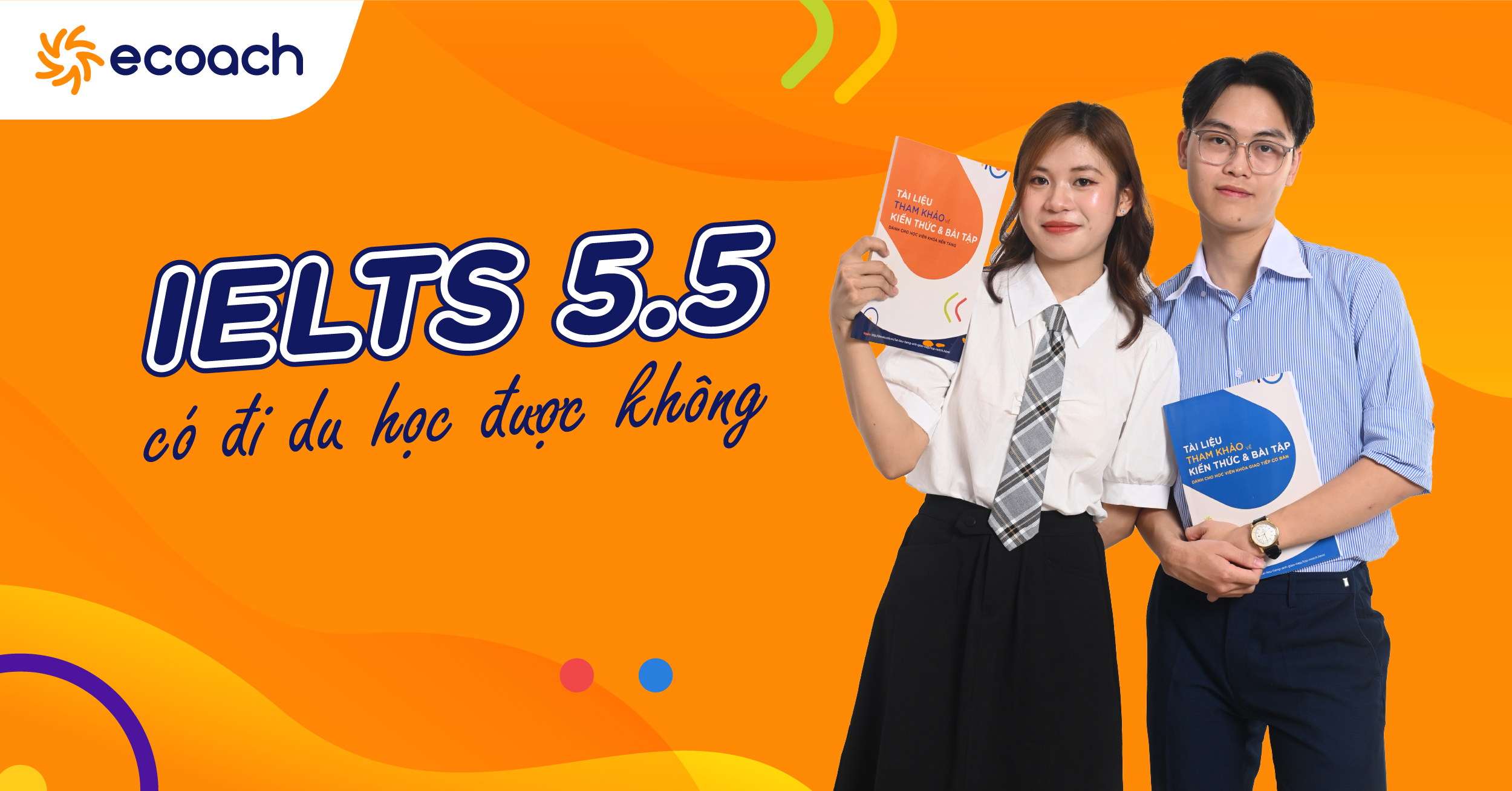 Những lưu ý quan trọng khi du học với IELTS 5.5