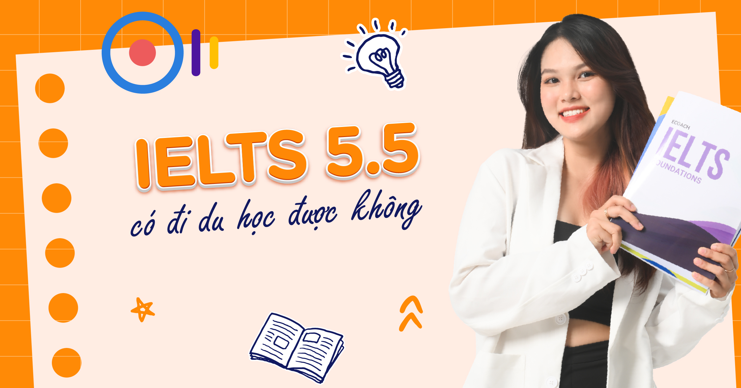 Du học với IELTS 5.5: nên chọn hệ gì, ngành gì?